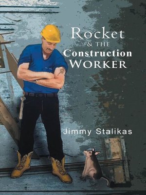 cover image of Rocket and the Construction Worker